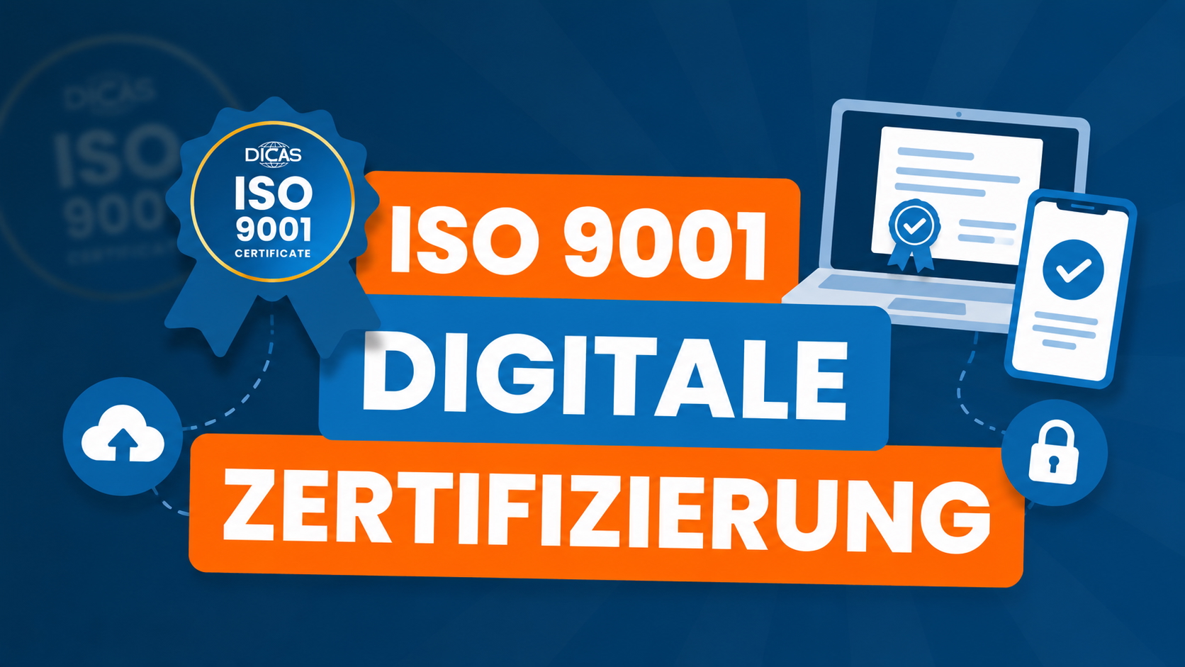 ISO 9001 digitale Zertifizierung – ISO 9001 Zertifizierung online beantragen und durchführen