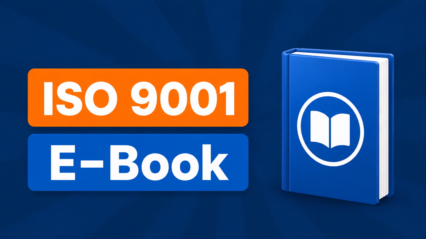 ISO 9001 Ratgeber – Kostenloser E-Book Ratgeber zur ISO 9001 Zertifizierung für Unternehmen