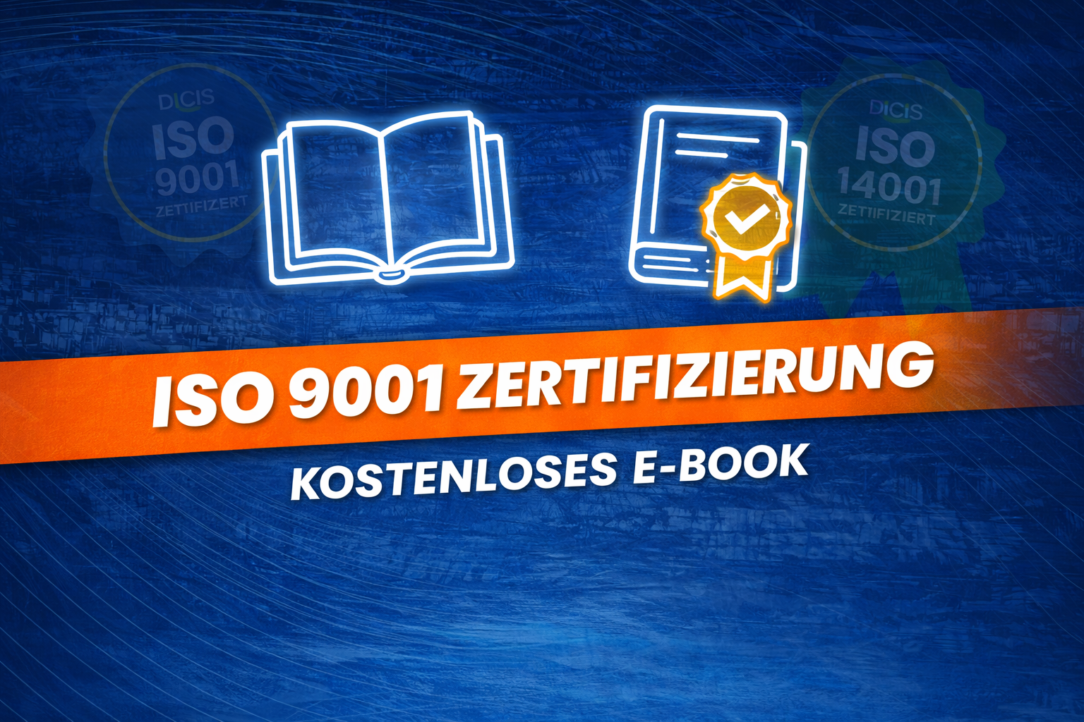 Grafik zu kostenlosem ISO 9001 E-Book mit Buch- und Zertifizierungs-Icon sowie der Überschrift „ISO 9001 Zertifizierung – Kostenloses E-Book“
